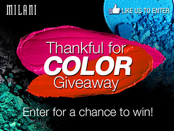 Milani: Thankful For Color Giveaway