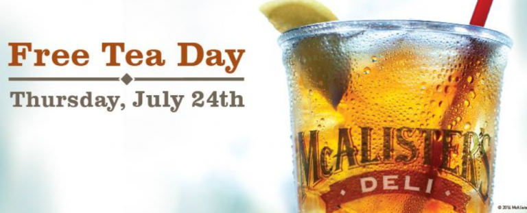 McAlisters Deli: Free Tea Day – July 24th