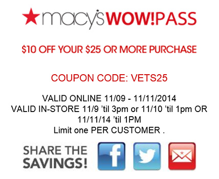 Macy’s Vets Day Wow Pass: $10 Off $25 Until 11/11