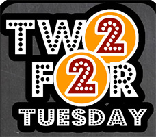 Brixx: Two For Tuesday