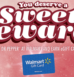 Free $5 Walmart eGift Card W/ Dr Pepper Purchase