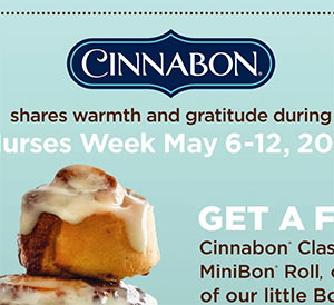 Cinnabon: Free MiniBon for Nurses – May 6 – 12