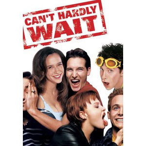 Free Can’t Hardly Wait Movie Download