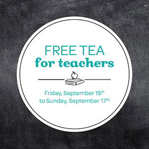 David’s Tea: Free Tea For Teachers Sep 15 – 17