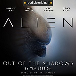 Free ‘Alien: Out of the Shadows’ Audiobook