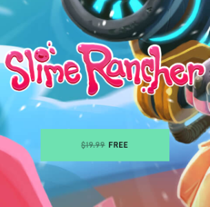 Free Slime Rancher Game from EPIC
