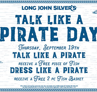 Long John Silver’s: Pirate Day Freebies – Sep 19