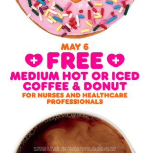 Dunkin’ Donuts: Free Coffee & Donut for Healthcare Workers – May 6