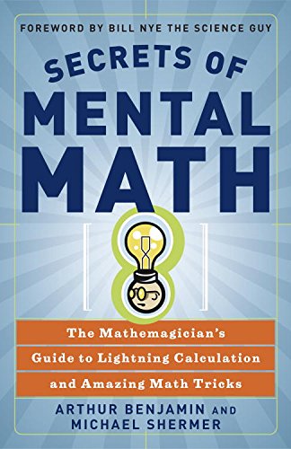 Unleash Your Inner Mathemagician with 'Secrets of Mental Math' at a Special Discount on Amazon!