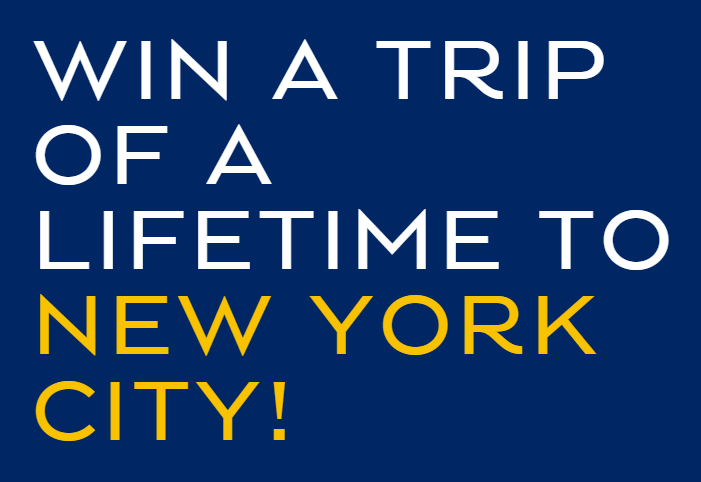 Enter to Win an NYC Experience and More!
