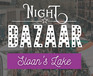 Saturday Night BAZAAR: Sloan’s Lake