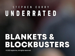 Free event: Blankets & Blockbusters: Stephen Curry: Underrated