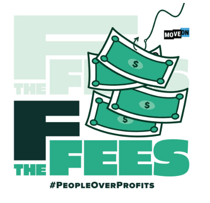 Free F the Fees sticker from MoveOn