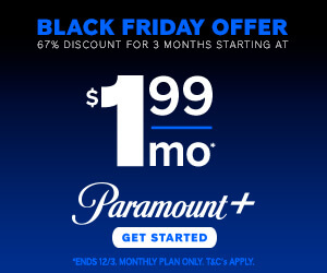 Grab Paramount+ Deals: $1.99/$3.99 Black Friday Specials