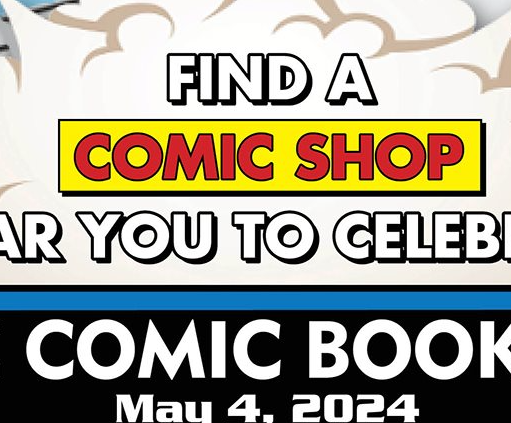 Free Comic Book Day- May 4