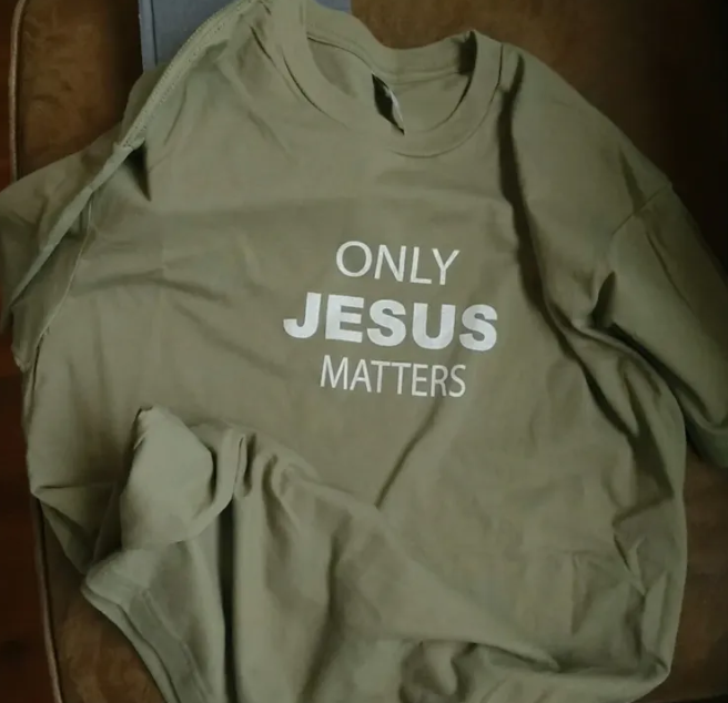 Free ‘Only Jesus Matters’ T-shirt