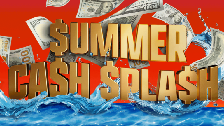 Daily Cash Prizes Await in the $ummer Ca$h $pla$h Sweepstakes