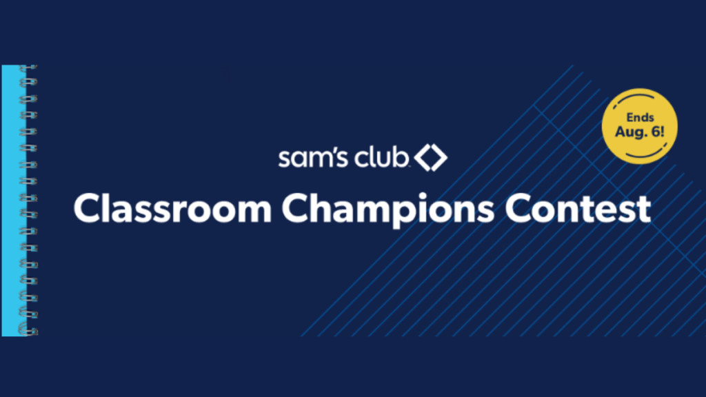 Sam's Club Classroom Champions Contest