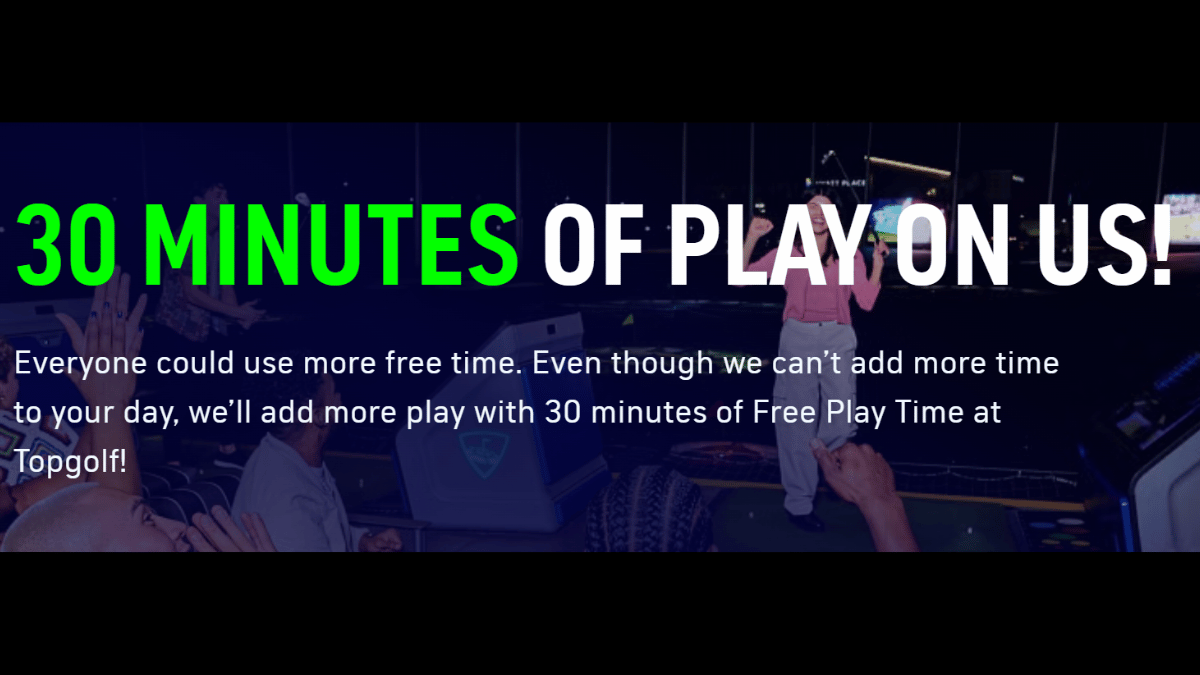 Free 30 Minutes Topgolf Freeplay and Topgolf Lifetime Membership