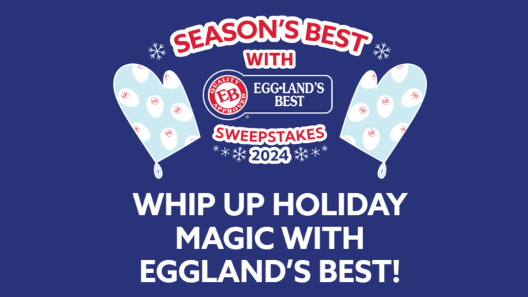 Season’s Best with Eggland’s Best Sweepstakes