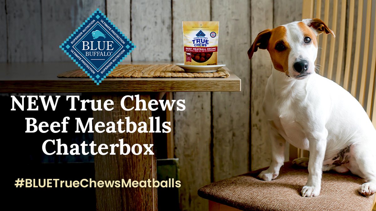 Apply for a free Blue Buffalo True Chews Beef Meatballs Chatterbox